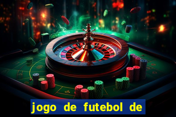 jogo de futebol de montar seu time